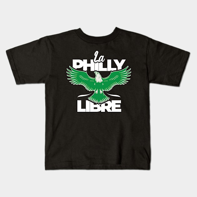 Philly La Philly Libre Kids T-Shirt by Cosmic Art